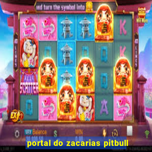 portal do zacarias pitbull